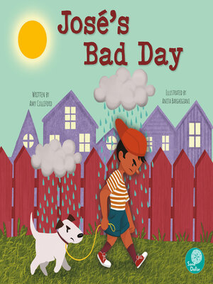 cover image of José's Bad Day